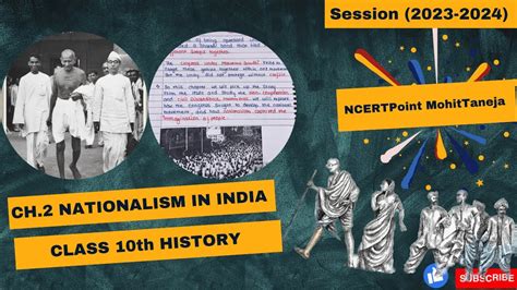 CBSE Class 10 History Notes Chapter 2 Nationalism In India Part 1