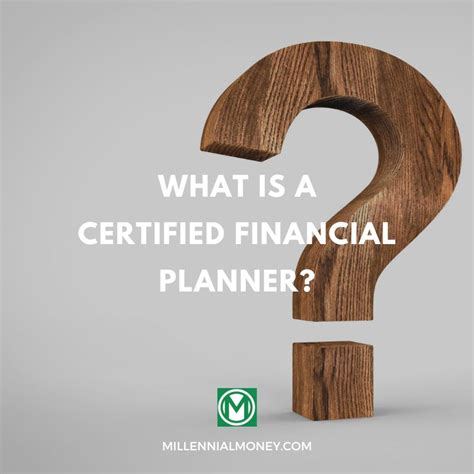 What Is A Certified Financial Planner Cfp And What Do They Do