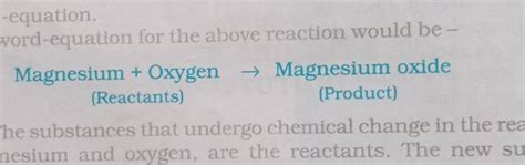 Equation Word Equation For The Above Reaction Would Be Magnesium Ox