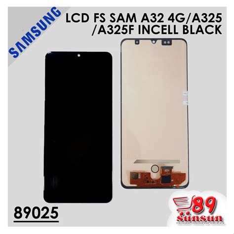 Jual LCD FULLSET SAMSUNG A32 4G A325 A325F Shopee Indonesia