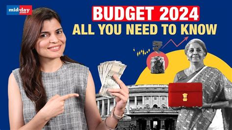 Budget 2024 Heres Everything You Need To Know About This Years