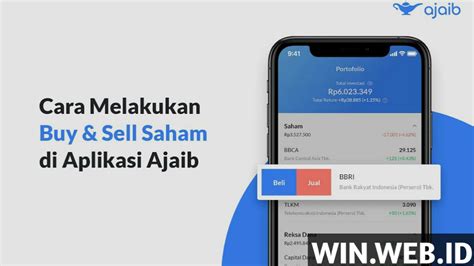 Cara Beli Dan Jual Saham Di Aplikasi Ajaib Sekuritas Win Web Id