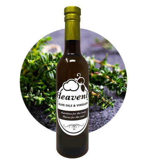 Heavenly Olive Oils And Vinegars Thyme Heavenly Olive Oils And Vinegars