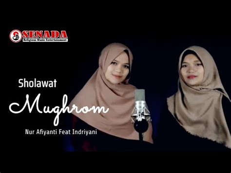 Mughrom Cover Sholawat Lirik Terjemah Merdu Youtube