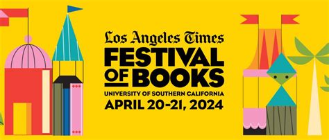 Los Angeles Times Announces Slate Of Talent For 29th Annual Festival Of Books Los Angeles Times