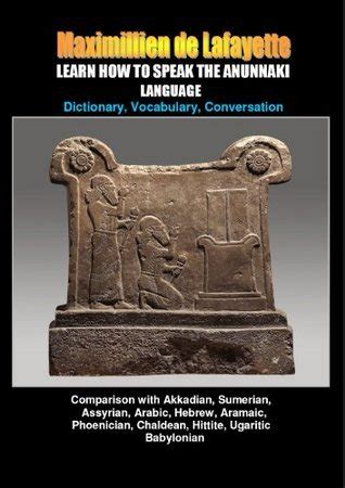 Learn How To Speak The Anunnaki Language Dictionary Vocabulary