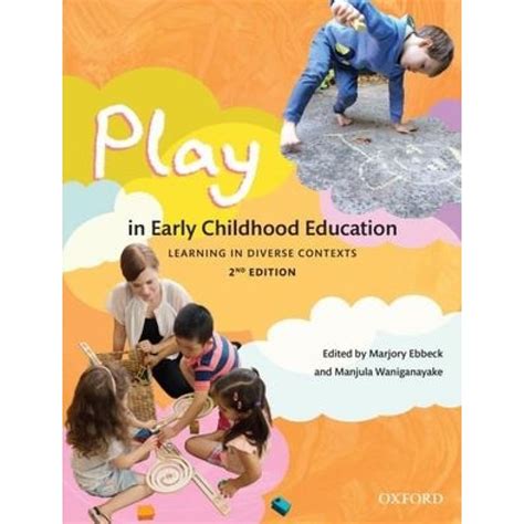 Oxford University Press Play In Early Childhood Education 2e Learning