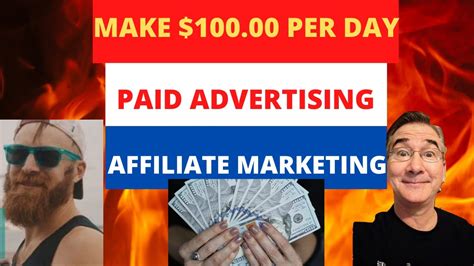 Make 100 0 Per Day Affiliate Marketing How To Do It With Paid