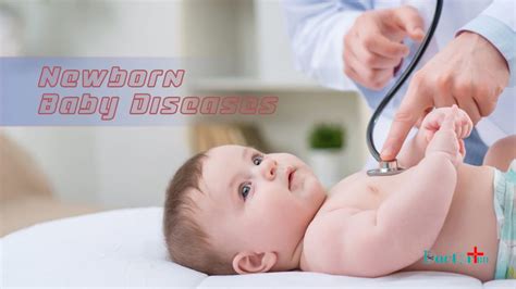 Newborn Baby Diseases List: Symptoms, Causes And Prevention - DoctorinBD.com