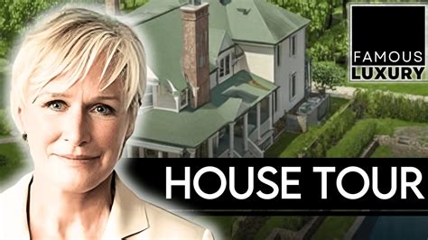 Glenn Close' $5 Million Montana Mansion Tour! - YouTube