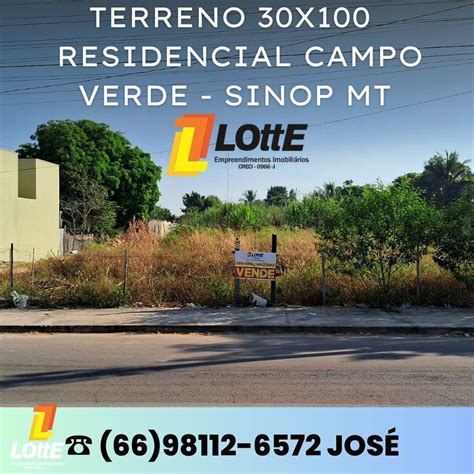 Terreno A Venda No Residêncial Campo Verde Lotte Imobiliária Sinop MT