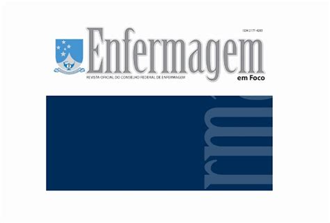 Submeta Produ Es Cient Ficas Na Revista Enfermagem Em Foco E No