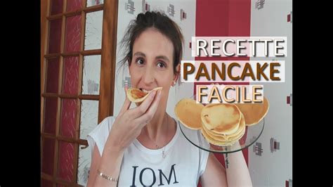 🍴 Recette Pancake Facile And Rapide Youtube