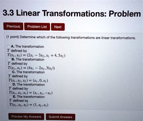 Linear Transformations Problem Previous Problem List Next Point