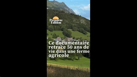 BFM TV La Ferme Des Bertrand Le Documentaire Qui Retrace 50 Ans