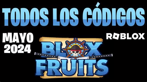 Todos Los C Digos De Blox Fruits Activos Nuevos C Digos Roblox