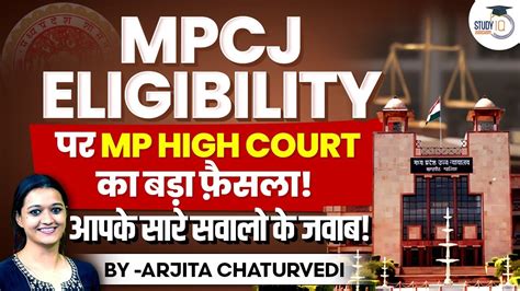 MPCJ New Update MPCJ Eligibility Judgement MPCJ Mains Exam To Be