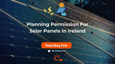 Do I Need Planning Permission For Solar Panels In Ireland