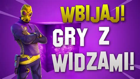 Nudna Roda Wpadaj Pogra W Fortnite Gry Z Widzami Duo Sk Ady Kod