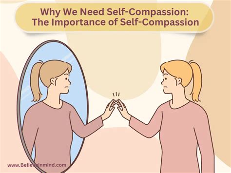 The Importance Of Self Compassion How It Can Change You