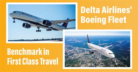 Delta Airlines Boeing And First Class Insights