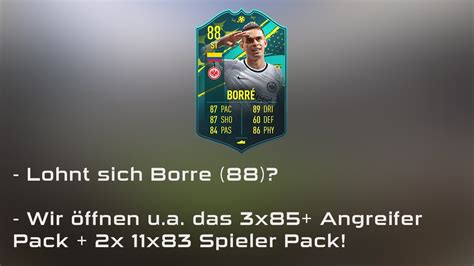 FIFA 23 Lohnt sich Borre 88 Wir öffnen u a das 3x85 Angreifer