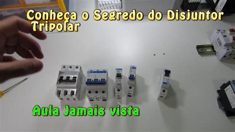 Conheça o segredo do disjuntor Trifásico Aula Jamais vista YouTube