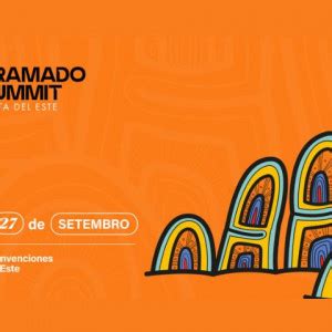 Gramado Summit Punta del Este O que é Datas Ingressos Palestrantes