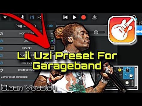 How To Sound Like Lil Uzi On Garageband Ios How To Mix Vocals On