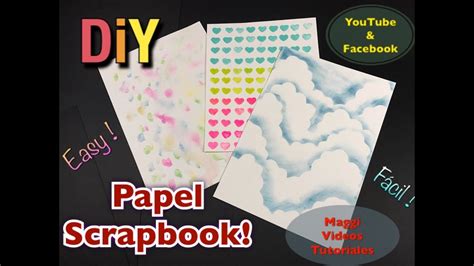 Como Hacer Tu Propio Papel Scrapbook Tutoriales Sobres De Papel Youtube