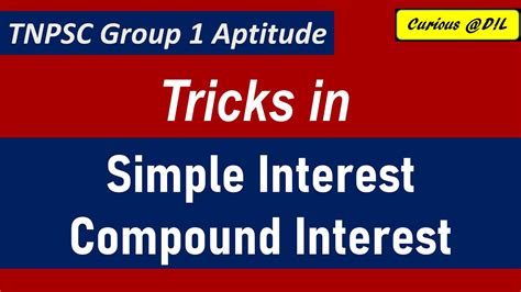 Simple Interest And Compound Interest Tricks Tnpsc Group 1 Prelims Adil Tnpsc Group1