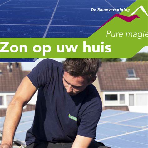 Woningcorporatie De Bouwvereniging Harlingen Zon Op Je Huis