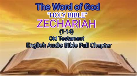 The Holy Book Bible The Book Of Zechariah English Audio