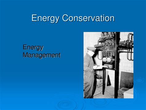 Ppt Energy Conservation Powerpoint Presentation Free Download Id