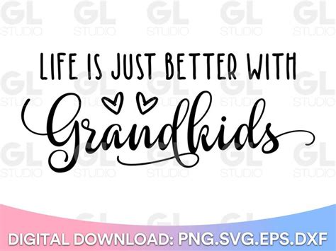 Grandkids Svg Grandchildren Svg Dxf Png Grandkids Quote Svg