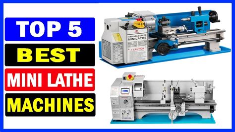 Top 5 Best Mini Lathe Machines Of 2024 Best Mini Metal Lathes Youtube