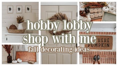 ULTIMATE HOBBY LOBBY FALL SHOP WITH ME 2021 FALL DECORATE WITH ME