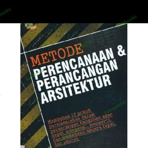 Jual Buku Metode Perencanaan Perancangan Arsitektur By Boedhi Laksito