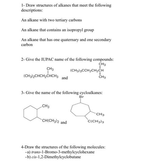 Solved 1 Draw Structures Of Alkanes That Meet The Following