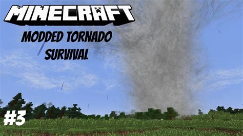 Minecraft Tornado Survival Multiplayer S1EP3 Modded YouTube