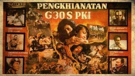 4 Rekomendasi Film Dan Buku Dengan Latar Peristiwa G30S PKI Untuk