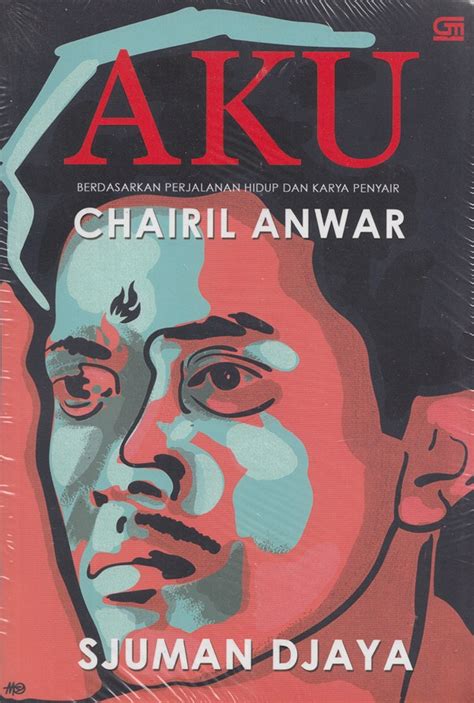 Puisi Aku Chairil Anwar Newstempo