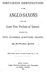 Hine Edward Forty Seven Identifications Of The Anglo Saxons With The