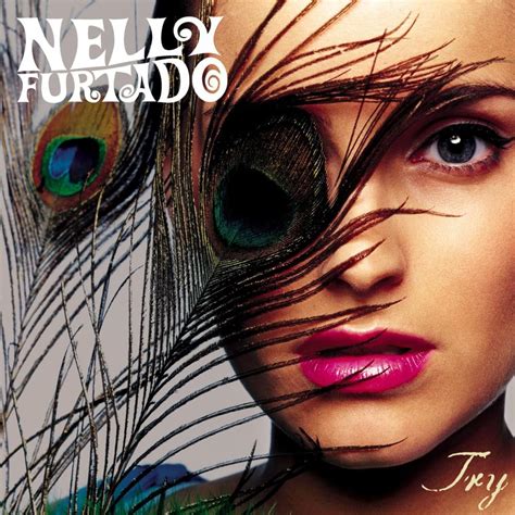 Nelly Furtado – Try Lyrics | Genius Lyrics