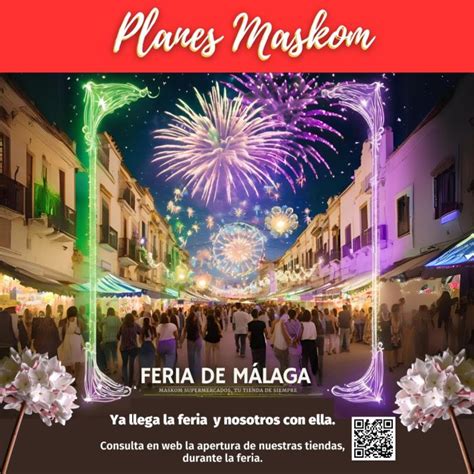 A disfrutar de la Feria de Málaga sin preocupaciones Consulta los