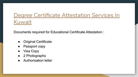 Ppt Degree Certificate Attestation In Kuwait Powerpoint Presentation