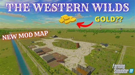 THE WESTERN WILDS FS22 Map Tour Review New Mod Map Farming