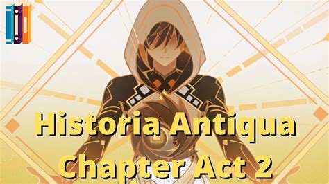 Genshin Impact Historia Antiqua Chapter Act 2 Zhongli Story Quest