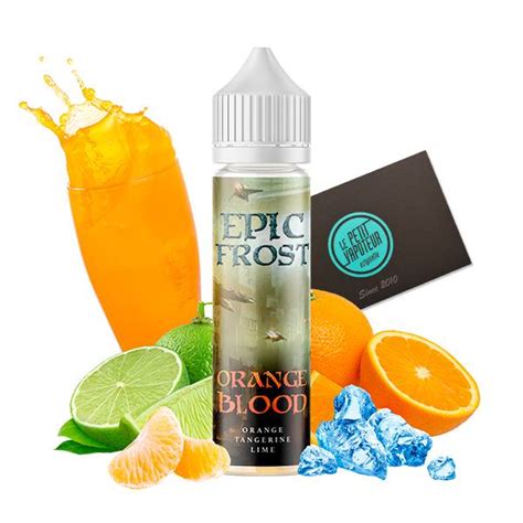 E Liquide Orange Blood Epic Frost 50 Ml E Liquide Saveur Orange Le