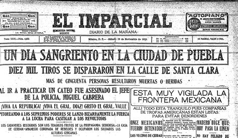 Agnrecuerda El Inicio De La Revolución Mexicana Vía El Imparcial